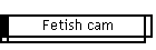 Fetish cam