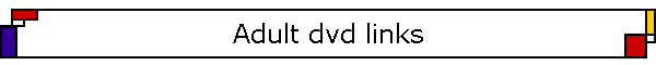 Adult dvd links