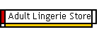 Adult Lingerie Store