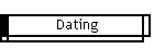 Dating