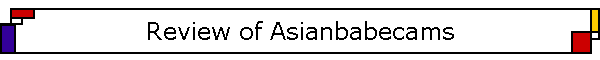Review of Asianbabecams