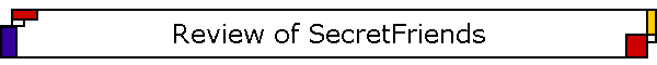 Review of SecretFriends